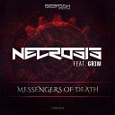 Necrosis feat Grim - Messengers Of Death Radio Edit