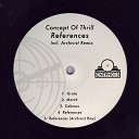 Concept Of Thrill - References Archivist Remix