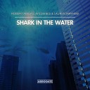 Robert Abigail Wildvibes Lauren Mayhew - Shark In The Water Radio Edit