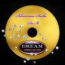 Silverman Sachs - Do It Original Mix