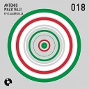 Antonio Mazzitelli - Autostrada Original Mix