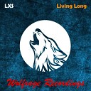 Lxs - Living Long Original Mix