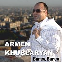 Armen Khublaryan - Es sirum em qez