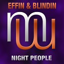 Effin Blindin - Night People Radio Edit