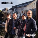 Knotted - Swings And Roundabouts