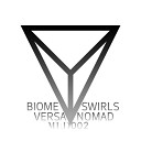 Biome - Swirls Original Mix