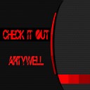 Artywell - Check It Out
