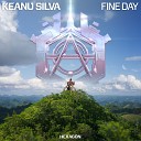 Keanu Silva - Fine Day Extended Mix
