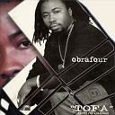 Obrafour - Oye Ohene