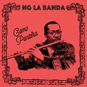 NG La Banda - No Se Puede Tapar El Sol