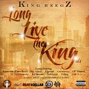 King Reegz - On Me