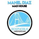 Manel Diaz - Mad House