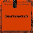 Hektor Mass feat Charlie Rogers - Obliterated