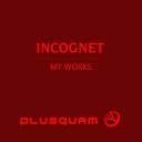 Incognet - WMC in Yalta Original Mix