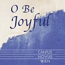 Cantus Novus Wien, Thomas Holmes, Johannes Zeinler - Glory Be to God for Dappled Things in C Major