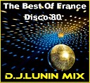 D J Lunin - The Best Of France Disco 80