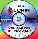 D J Lunin - You can win if you want
