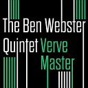 The Ben Webster Quintet - Roses Of Picardy