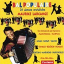 Maurice Larcange - La java du buron