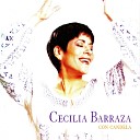 Cecilia Barraza - Ya No Puedo Quererte