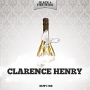 Clarence Henry - Come On and Dance Original Mix