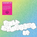 Comfort Fit feat Gajah - Ear Is the Key