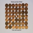 The Lucky Few - Someone to Love You