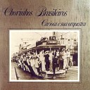 Carioca e Sua Orquestra - Bem te vi Atrevido