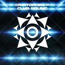 Cristopher P - Club Sound Extended Mix