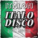 Alex Neo DJ AlexMar Italon - Italo Disco Alex Neo Euro Remix 2013