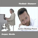 Vladimir Glazunov feat Sergey Sirotin - Ya chasto videl odinokiy veter