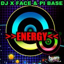 DJ X Face Pi Base - Energy Dance Remix