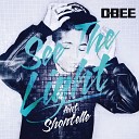 O Bee feat Shontelle - See The Light