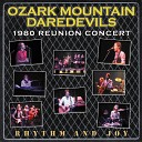 The Ozark Mountain Daredevils - Black Sky Live