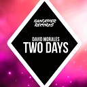 David Morales Valle - Two Days Original Mix