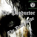 Da Productor - The Dark Side Original Mix