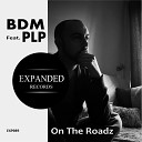 BDM PLP - Carry On Original Mix