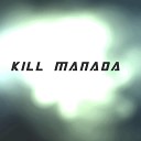 JUANU - Kill Manada