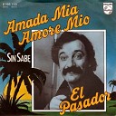 El Pasador - Amada Mia Amore Mio