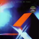 Trans X - Living On Video Re Recorded V