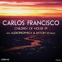 Carlos Francisco feat Anthony Poteat - Children of House Instrumental Mix