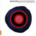 Quatuor Mosa ques - String Quartet No 2 in F Major Op 18 No 2 I…