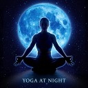 Yoga Journey Music Zone - Calm Night