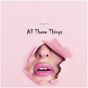 Memo Pro - All These Things Original Mix