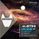 Martini - Leave A Light On Original Mix