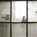 John Gorka - Old Future
