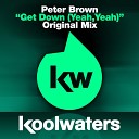 Peter Brown - Get Down Yeah Yeah Radio Edit