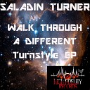 Saladin Turner - That Underground Sound Original Mix