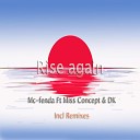Mc Fenda - Rise Again Acasoul Musiq Remix