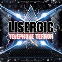 Lisergic - Telephone Terror Original Mix